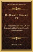 The Book Of Concord V1