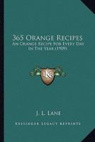 365 Orange Recipes
