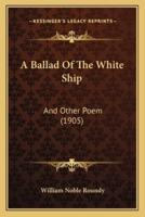 A Ballad Of The White Ship