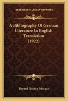 A Bibliography Of German Literature In English Translation (1922)