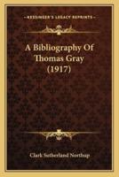 A Bibliography Of Thomas Gray (1917)