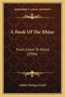 A Book Of The Rhine