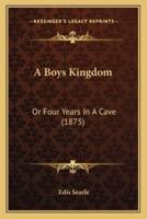A Boys Kingdom