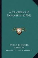 A Century Of Expansion (1903)