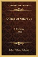 A Child Of Nature V1