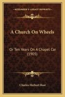 A Church On Wheels