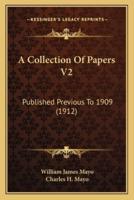 A Collection Of Papers V2