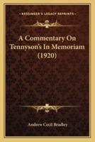 A Commentary On Tennyson's In Memoriam (1920)