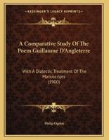 A Comparative Study Of The Poem Guillaume D'Angleterre