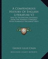 A Compendious History Of English Literature V2