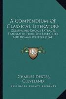 A Compendium Of Classical Literature