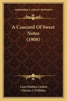 A Concord Of Sweet Notes (1908)