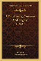 A Dictionary, Canarese And English (1858)
