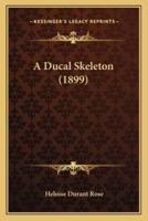 A Ducal Skeleton (1899)