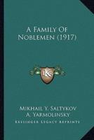 A Family Of Noblemen (1917)