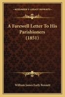 A Farewell Letter To His Parishioners (1851)