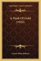 A Flash Of Gold (1922)