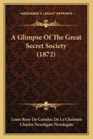 A Glimpse Of The Great Secret Society (1872)