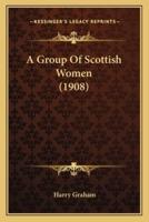 A Group Of Scottish Women (1908)