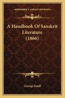 A Handbook Of Sanskrit Literature (1866)