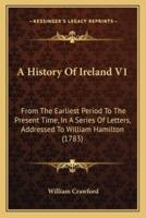 A History Of Ireland V1