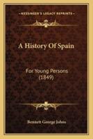 A History Of Spain