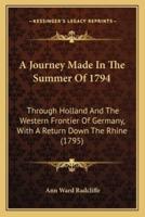 A Journey Made In The Summer Of 1794