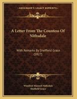 A Letter From The Countess Of Nithsdale
