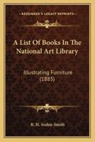 A List Of Books In The National Art Library