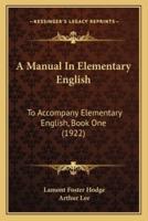 A Manual In Elementary English