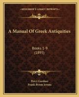 A Manual Of Greek Antiquities
