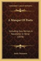 A Masque Of Poets