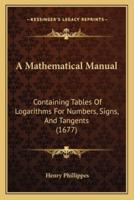 A Mathematical Manual