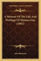 A Memoir Of The Life And Writings Of Thomas Day (1862)