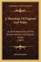 A Menology Of England And Wales