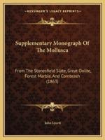 Supplementary Monograph Of The Mollusca