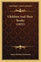 Children And Their Books (1921)