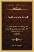 A Nation's Manhood