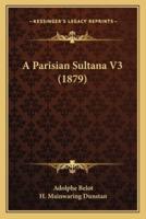 A Parisian Sultana V3 (1879)