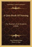 A Quiz Book Of Nursing