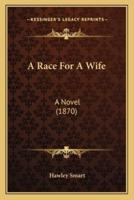 A Race For A Wife
