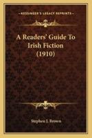 A Readers' Guide To Irish Fiction (1910)