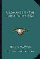 A Romance Of The Jersey Pines (1922)