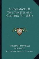 A Romance Of The Nineteenth Century V1 (1881)