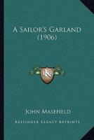 A Sailor's Garland (1906)