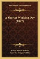 A Shorter Working Day (1892)