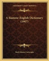 A Siamese-English Dictionary (1907)