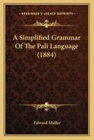 A Simplified Grammar Of The Pali Language (1884)