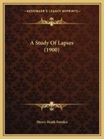 A Study Of Lapses (1900)