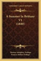 A Summer In Brittany V1 (1840)